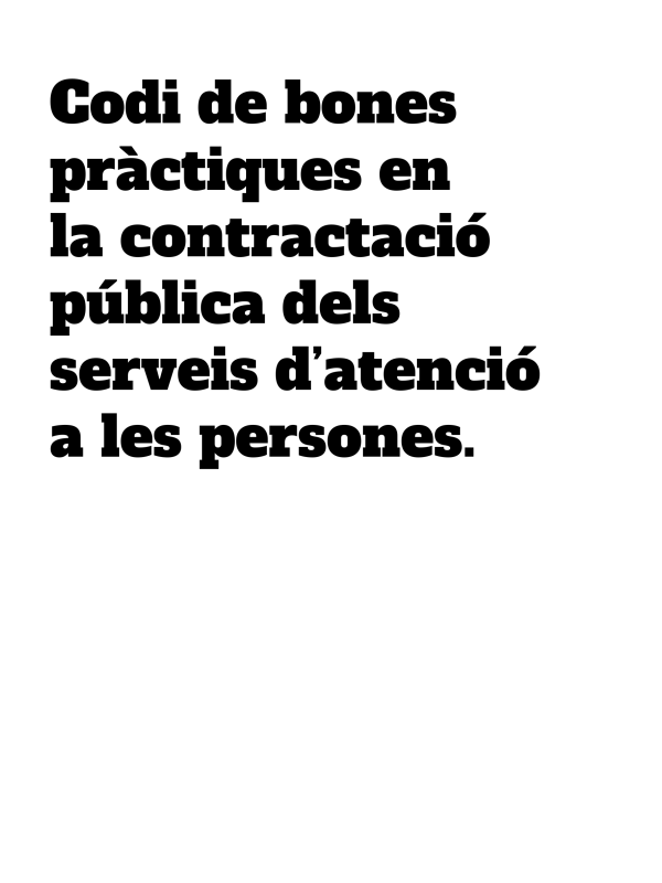Codi de bones pràctiques en la contractació pública dels serveis d'atenció a les persones