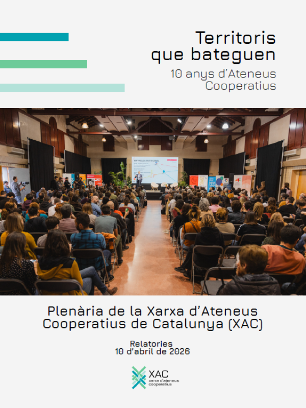 Relatoria "Plenària XAC - 10 Anys d'Ateneus Cooperatius"