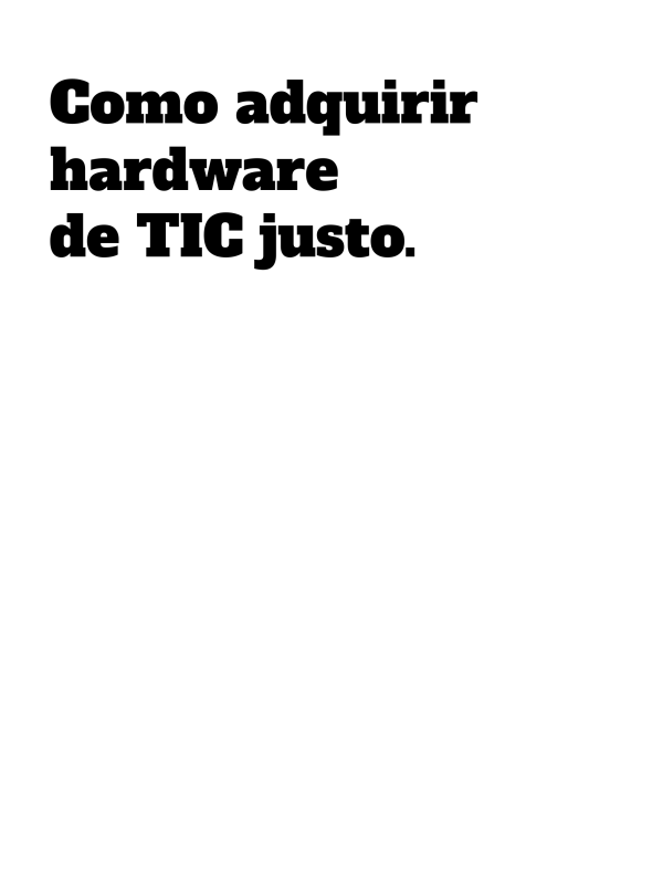 Como adquirir hardware de TIC justo