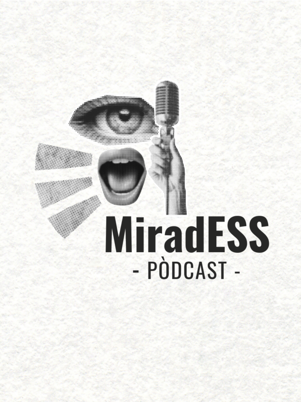 MiradESS - Pòdcast cultural amb Ràdio Intermitent