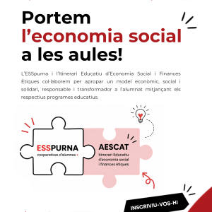 L’ESSPurna i AESCAT uneixen forces per portar l’economia social i les finances ètiques a les aules de secundària