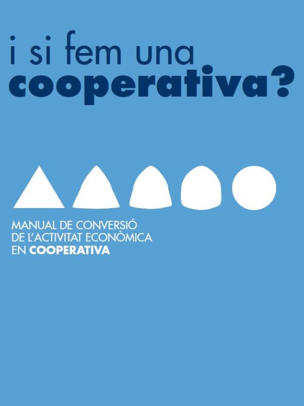 Manual de conversió de l'activitat econòmica en cooperativa